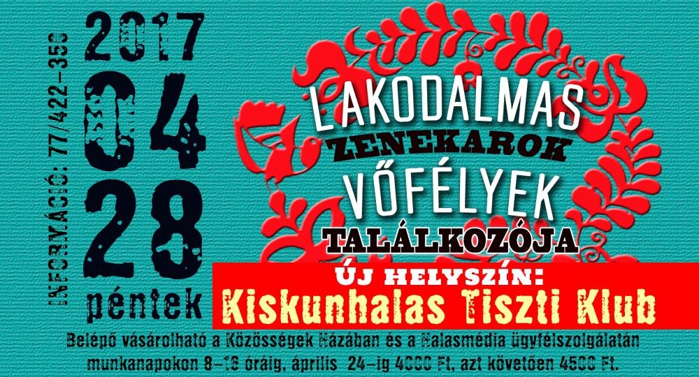 Lakodalmas zenekarok és vőfélyek találkozója