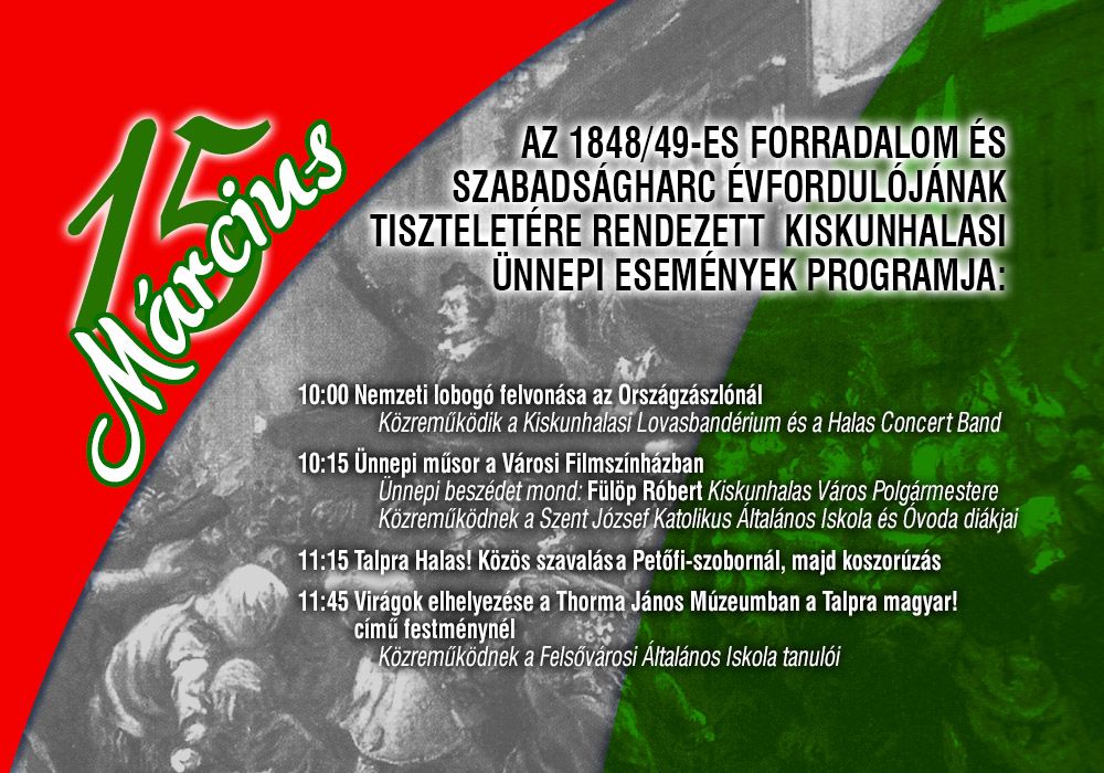 Így zajlik majd március 15-e Kiskunhalason