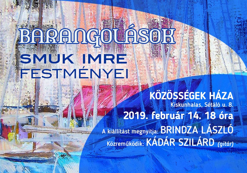 Barangolások Smuk Imrével