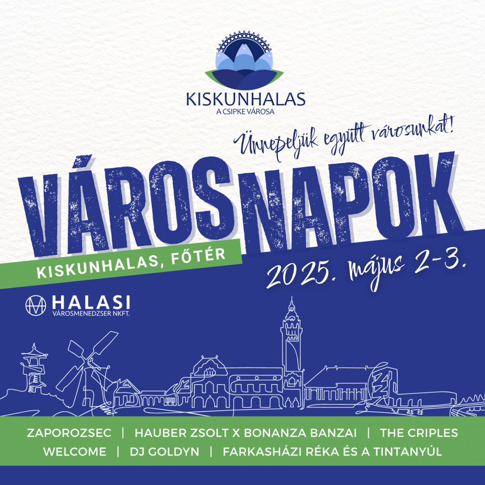 Kiskunhalas Város Napok 2025