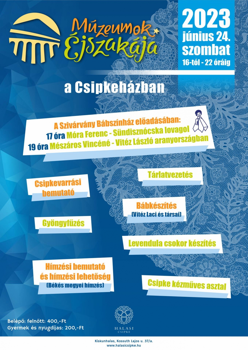 Múzeumok Éjszakája a Csipkeházban