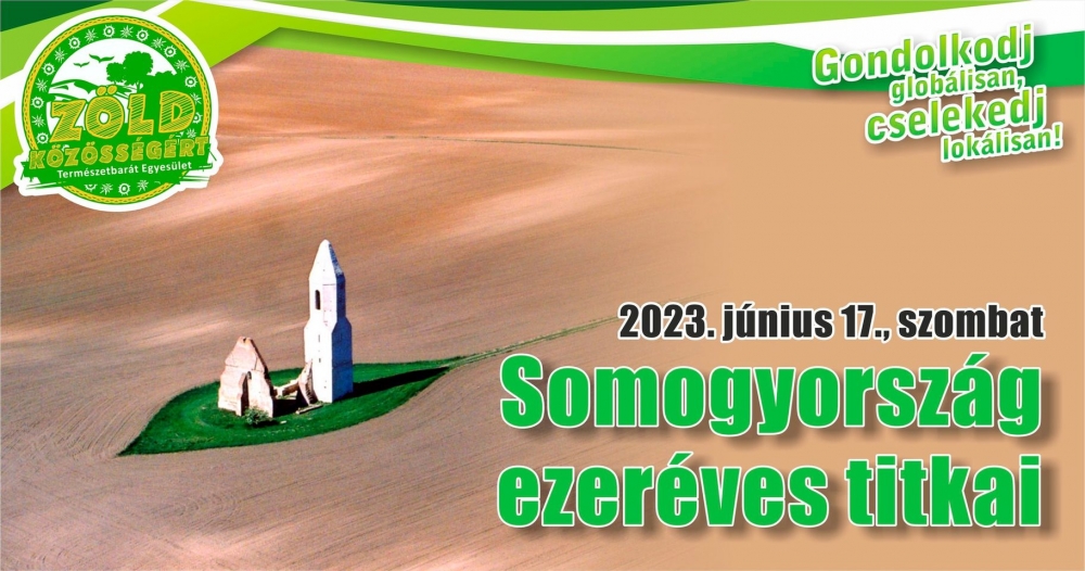 Somogyország ezeréves titkai - Buszos kirándulás és gyalogtúra