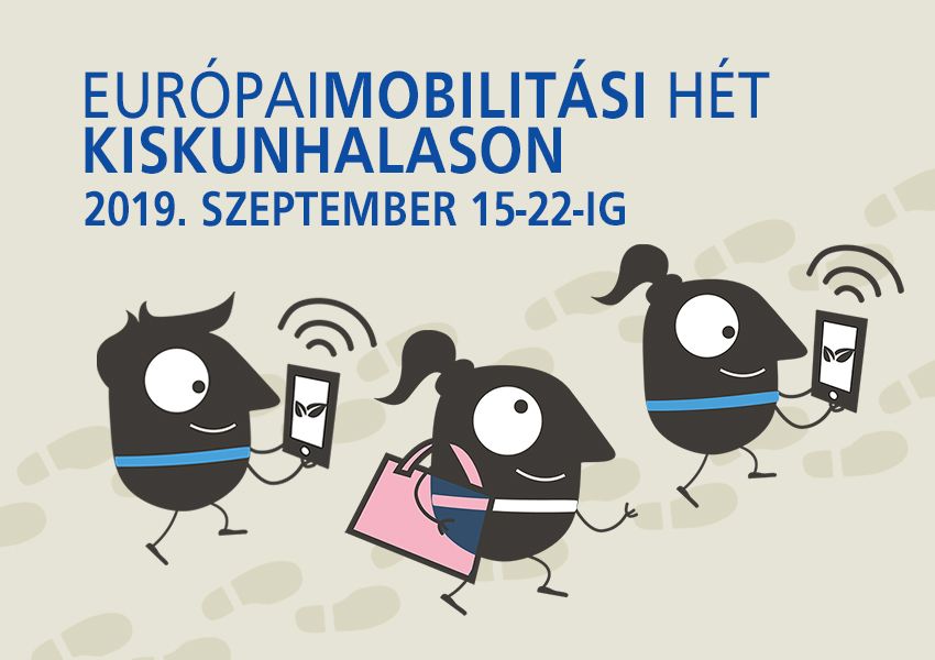 EURÓPAI MOBILITÁSI HÉT KISKUNHALASON