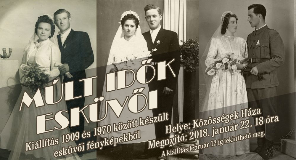 Múlt idők esküvői