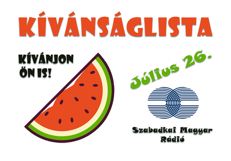 Dallista július 26-ra