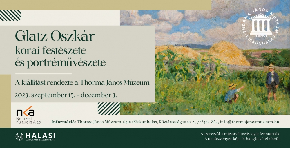 Kiskunhalasi Őszi tárlat 2023 - Glatz Oszkár művészete