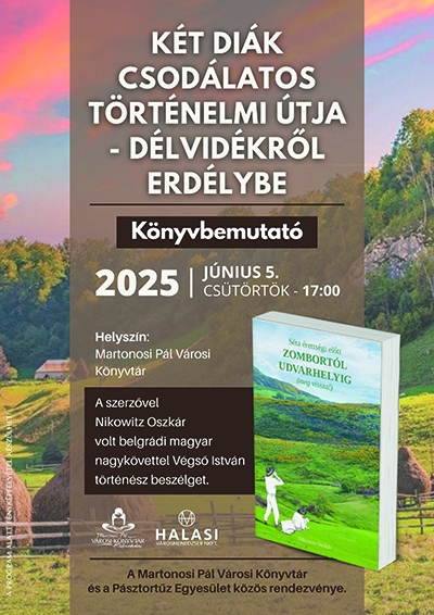 Két diák csodálatos történelmi útja - Könyvbemutató