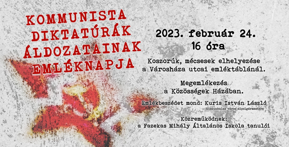 A kommunista diktatúrák áldozataira emlékezik Halas