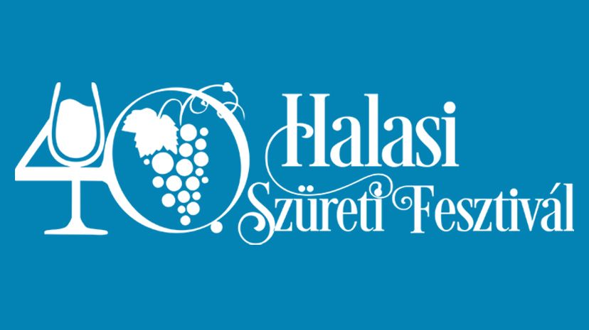 40. Halasi Szüreti Fesztivál