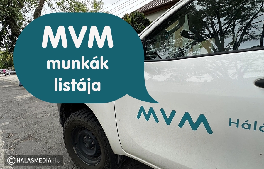 (►) MVM munkák listája utcákkal, időszakokkal