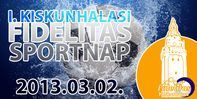 I. Kiskunhalasi Fidelitas Sportnap