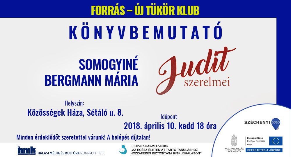 Judit szerelmei Halason