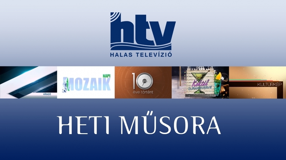 A Halas Televízió 28. heti műsorterve 