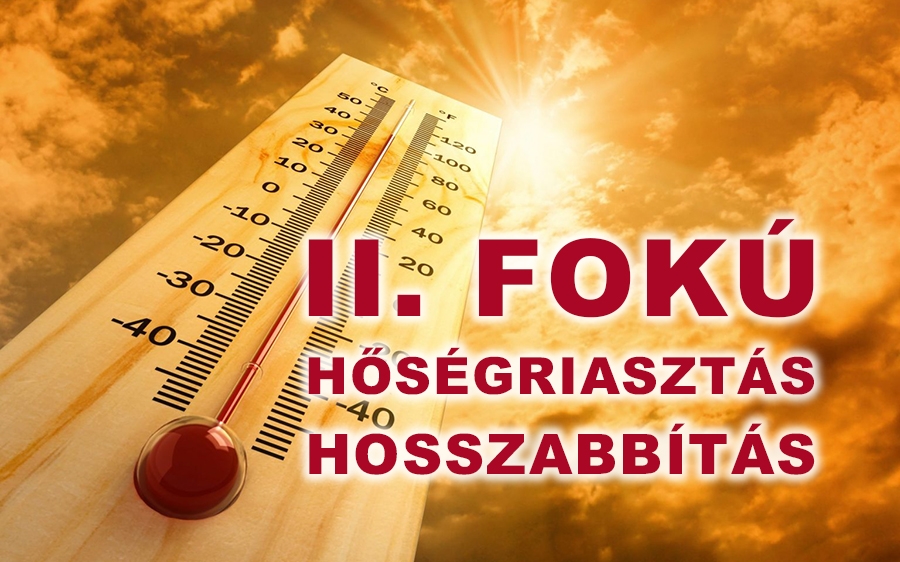 II. fokú hőségriasztás hosszabbítás hétfőn éjfélig