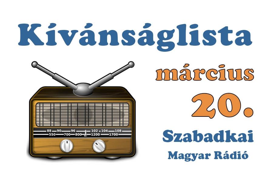 Dallista március 20-ra