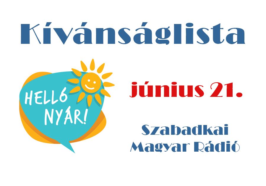 Dallista június 21-re