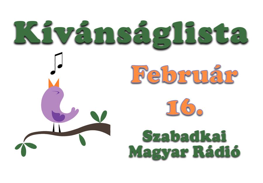 Dallista február 16.