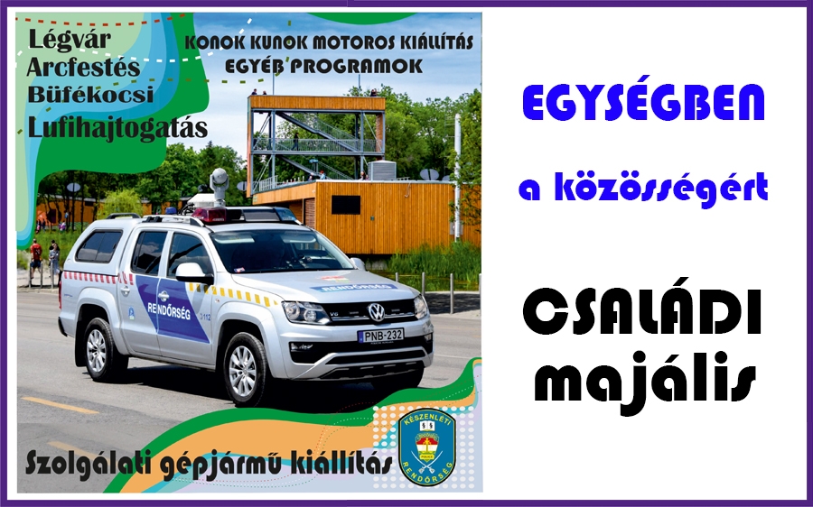 Egységben a közösségért, hamarosan rendőrségi családi majális