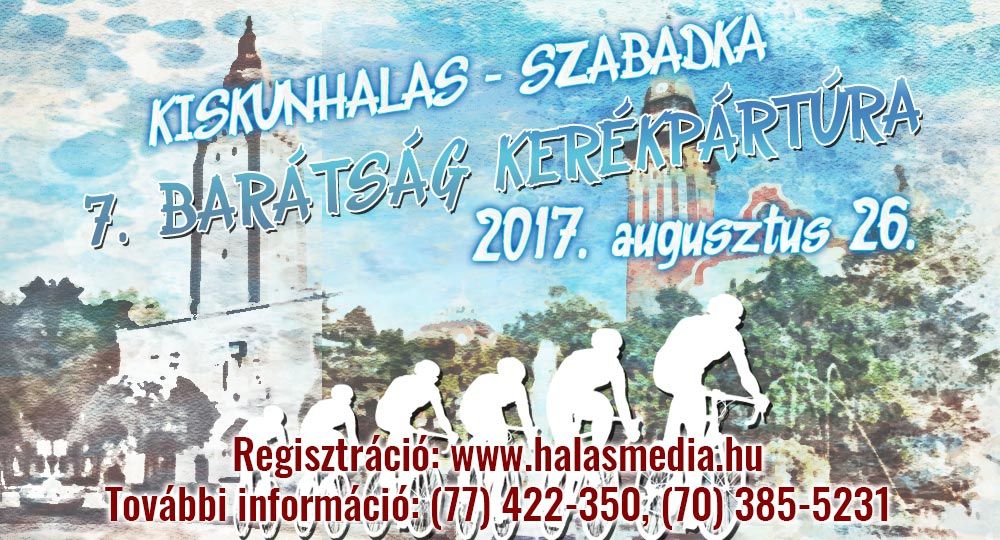 Kiskunhalas - Szabadka kerékpártúra