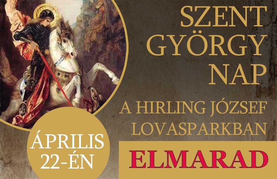 Elhalasztják a Szent György napi eseményt