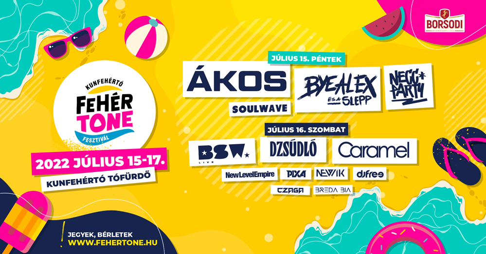 (►) FehérTone – a régió legnagyobb nyári bulija